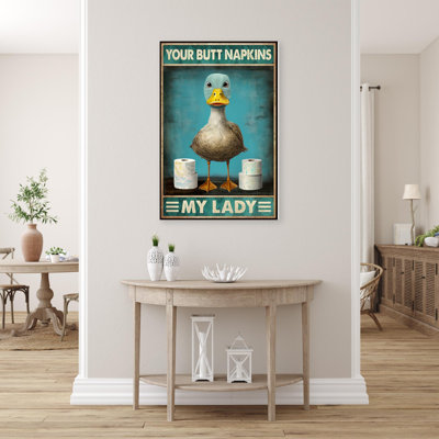 Duck Your Butt Napkins My Lady 2 - 1 Piece Rectang " Duck Your Butt Napkins My Lady 2 - 1 Piece Rectangle Graphic Art Print On Wrapped Canvas " Graphic Art Print