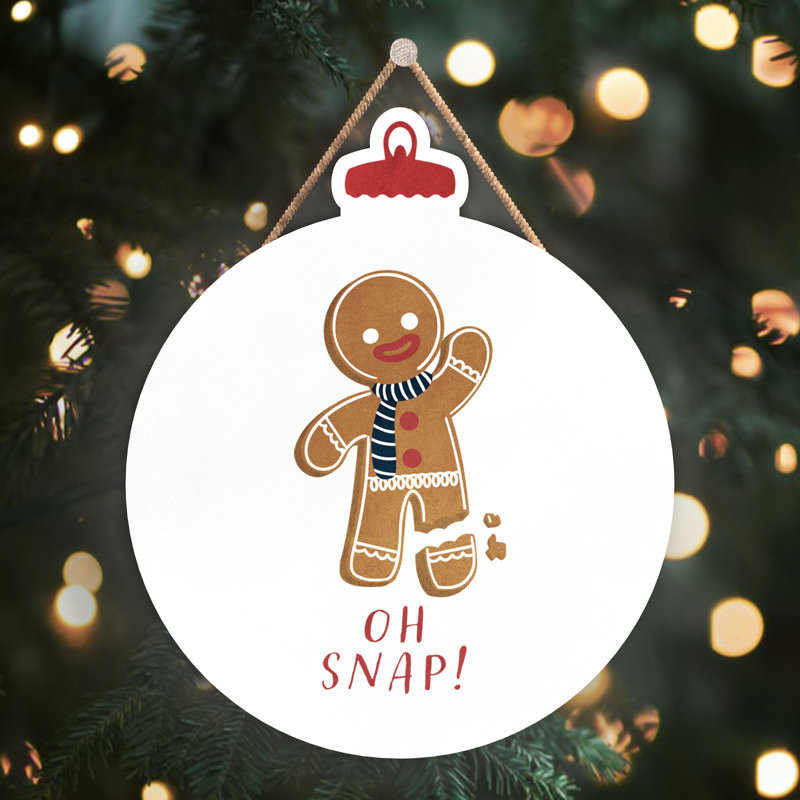 Xmas Oh Snap Gingerbread Wooden Bauble Plaque