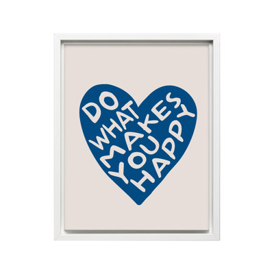 Do What Makes You Happy No3