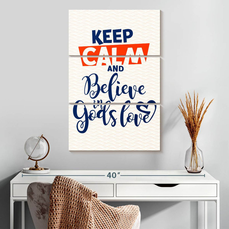 Tergel Keep Calm and Believe In God Love