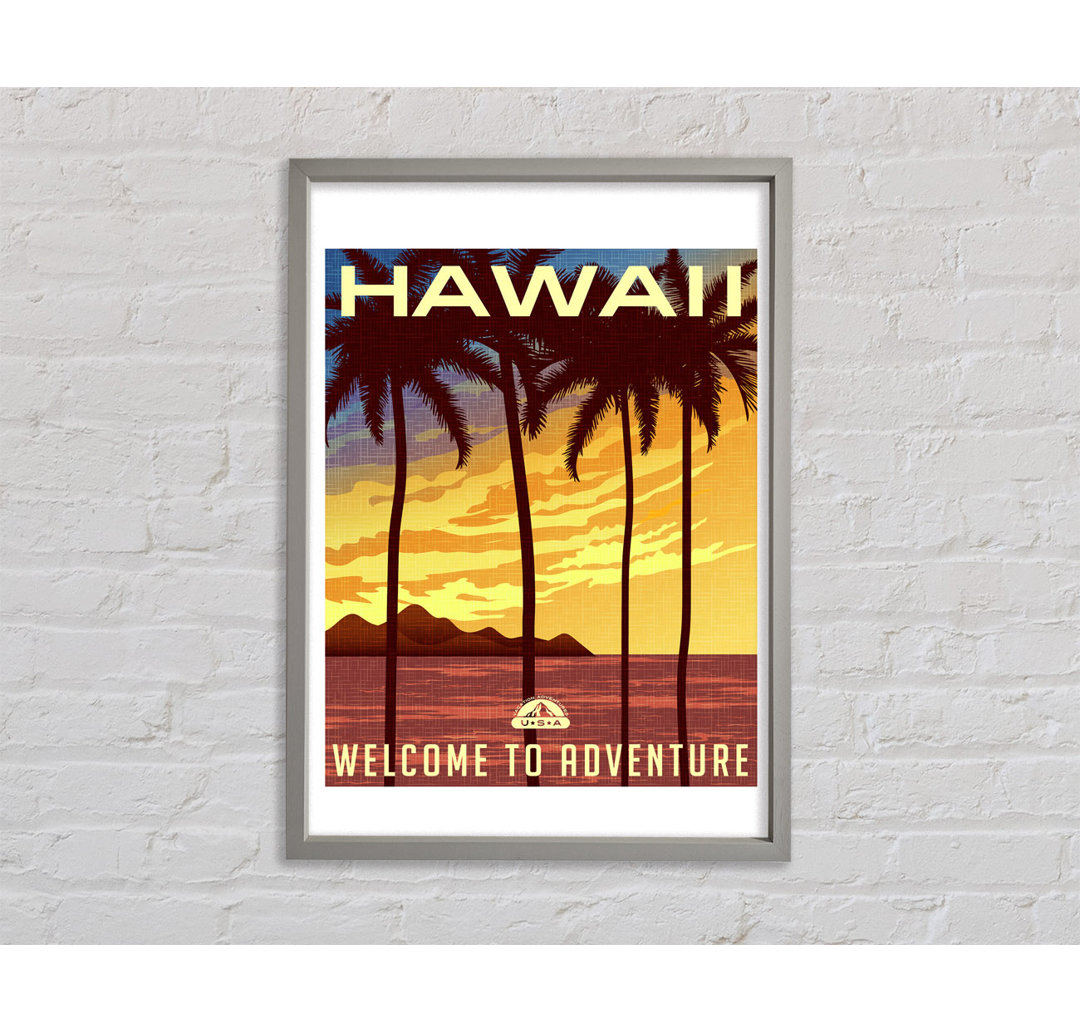 Hawaii Welcome To Adventure - Einzelbildrahmen Kunstdrucke auf Leinwand