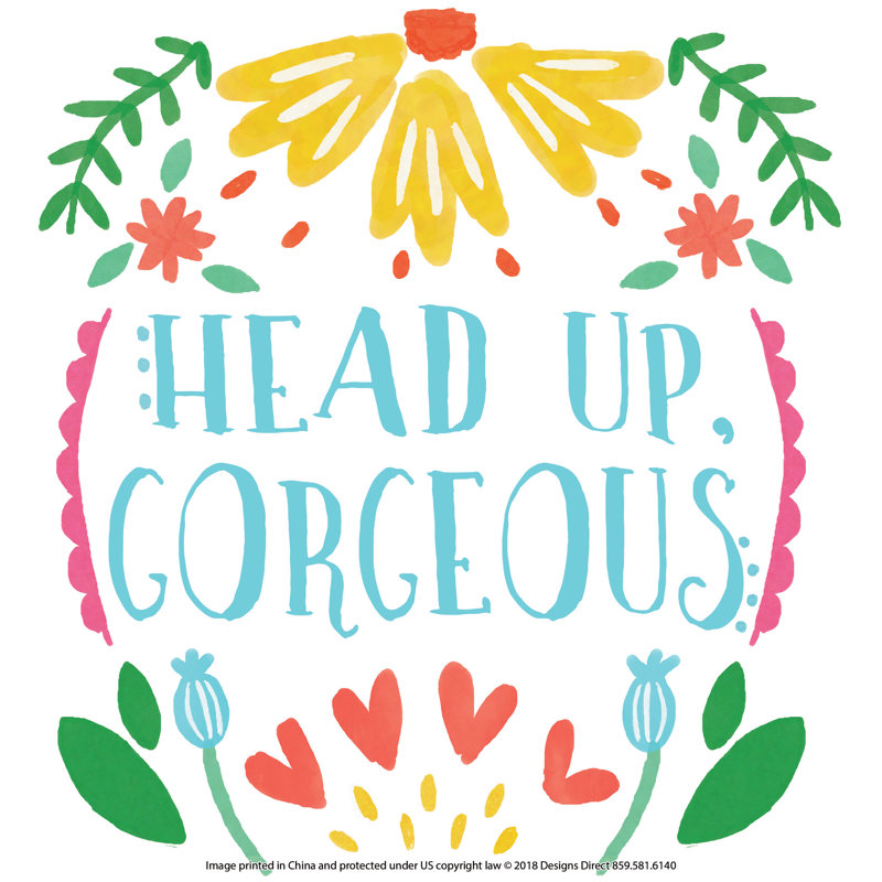 Head Up, Gorgeous - Wrapped Canvas Print, 30cm H x 30cm W x 3.8cm D