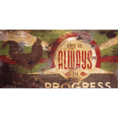 " Always In Progress " by Rodney White