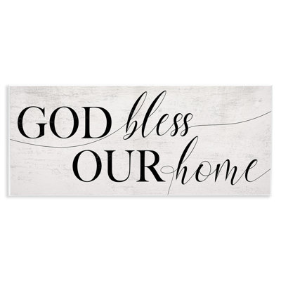 God Bless Our Home by Daphne Polselli - Textual Art on Canvas