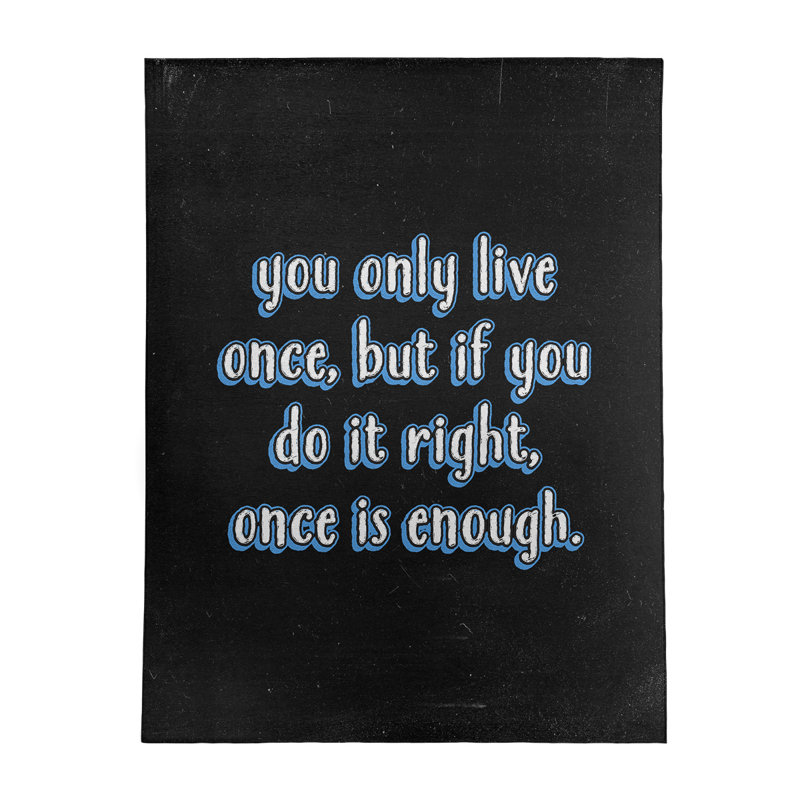 Tapis en chenille de polyester de style tableau noir Quotes You Only Live, Rectangle 5 pi x 7 pi