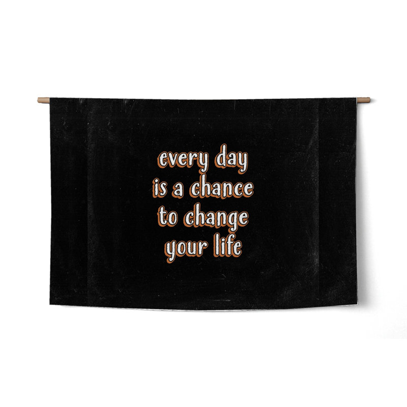Chaque jour est une chance de changer votre vie — Vieille Toile de lin — Décor tissé paysage, H 26 po x l 36 po