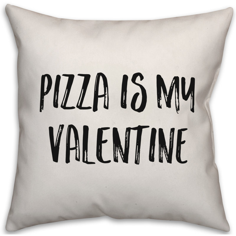 Coussin Pizza Is My Valentine, 16 po x 1 po