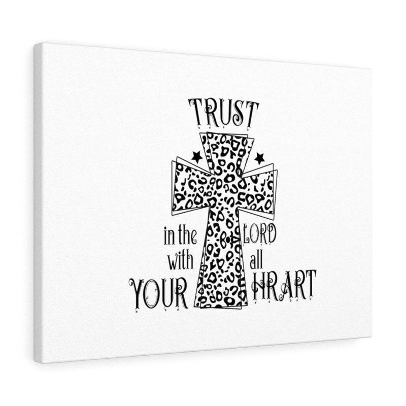Trust In The Lord - Wrapped Canvas Print, 61cm H x 76cm W