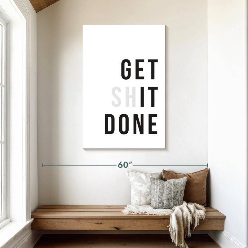 Get It Done, typographie, H 45 po x l 30 po