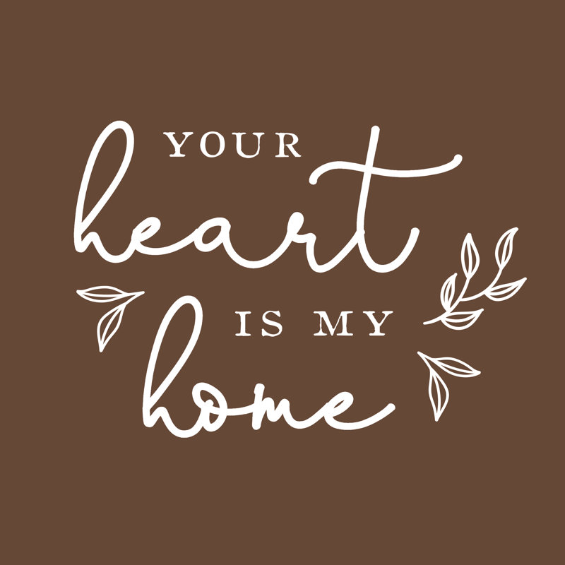 Heart Is Home - Wrapped Canvas Print, 30cm H x 30cm W x 3.8cm D