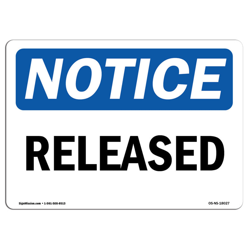 Released Heavy Duty Sign