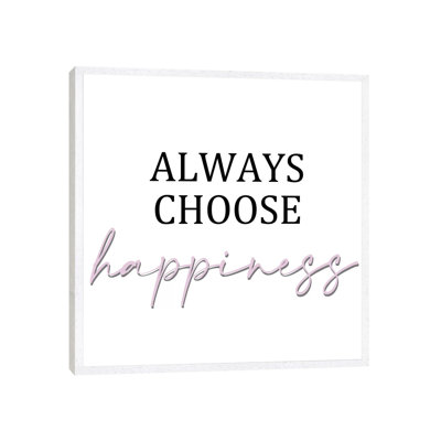 Always Choose II by Kimberly Allen - Print on Canvas
