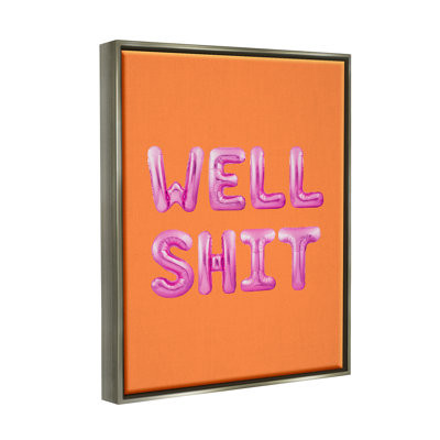 Cadre flottant Well Sh * t orange et rose par House of Lulu