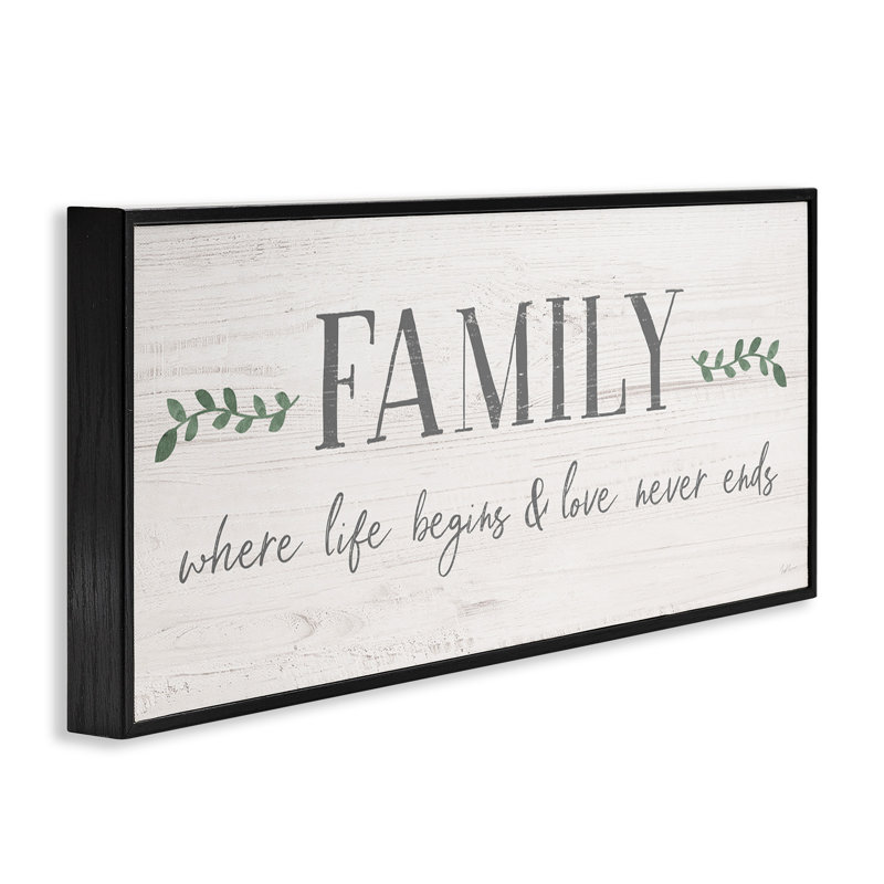 «Family Life Begins Love Never Ends Motivation» - art textuel, H 13 po x l 30 po x P 1,5 po, Giclée encadrée noir minuit