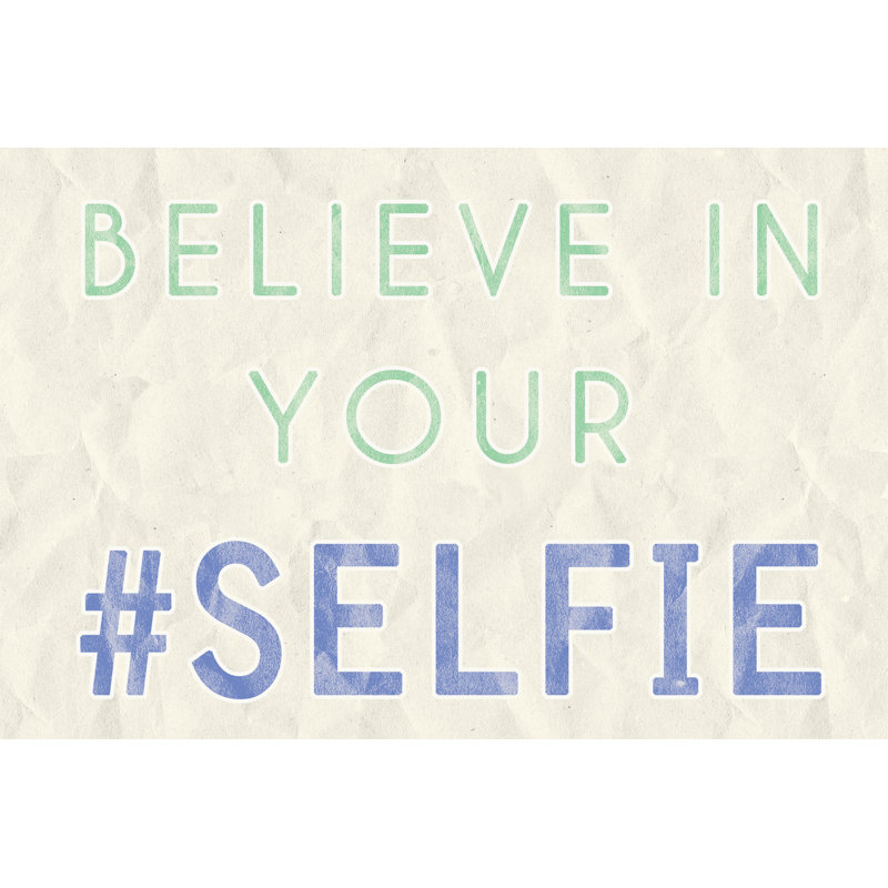Selfie Belief - Wrapped Canvas Art Prints, 51cm H x 76cm W x 3.8cm D