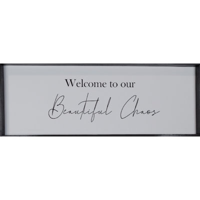 Plaque murale "Welcome to our Beautiful Chaos"