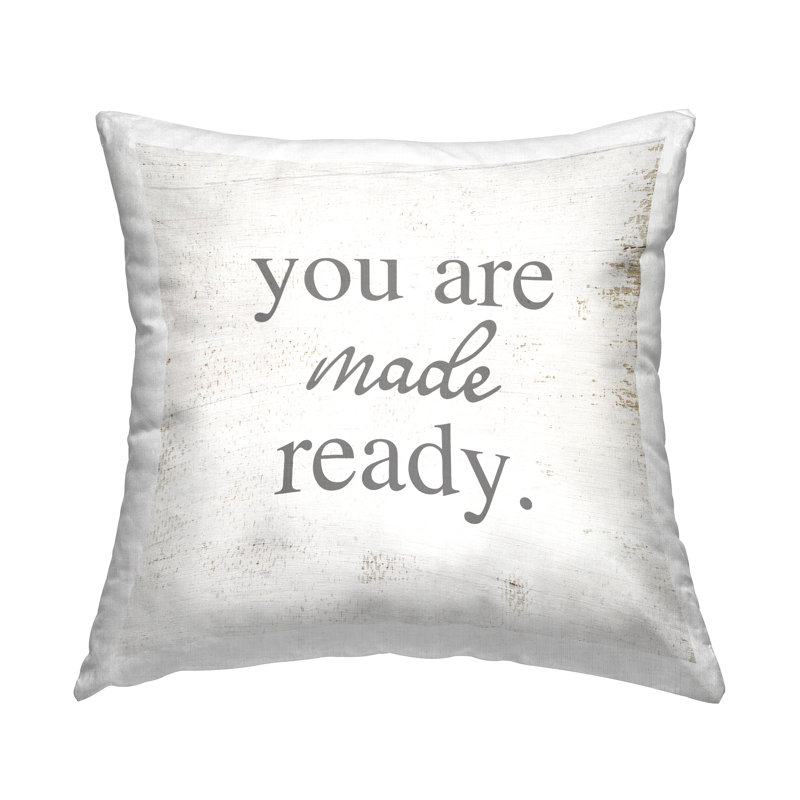 Coussin You Are Made Ready