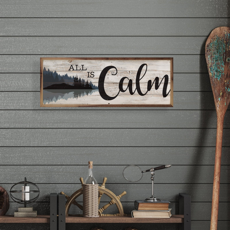 All Is Calm Woods, H 4 po x l 12 po