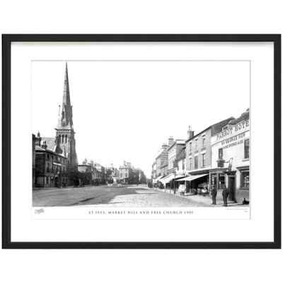 St Ives, Market Hill And Free Church 1901 by Francis Frith - Single Picture Frame Print