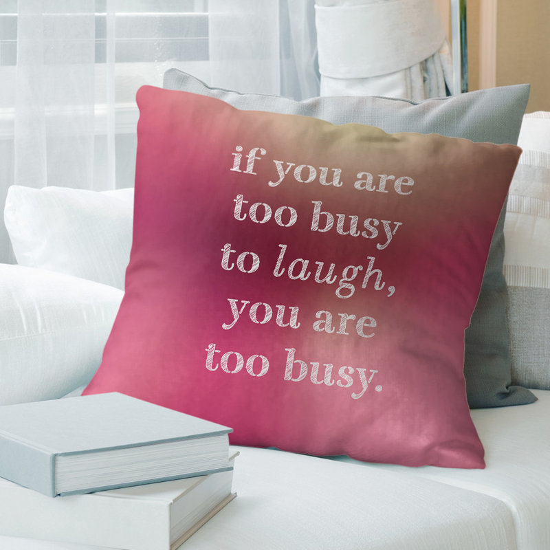 Coussin Handwritten Make Time For Laughter, 18 po x 18 po, Lueur rose, Polyester/ Bourre en polyester