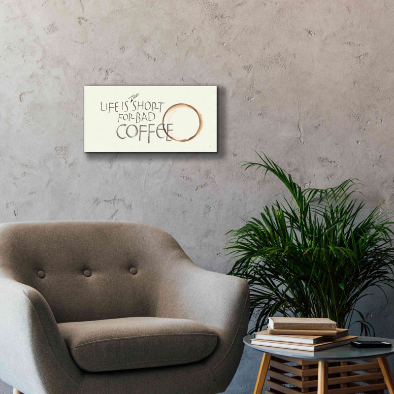 «Coffee Sayings I» par Chris Paschke, estampe numérique sur toile, H 12 po x l 24 po x P 0,75 po