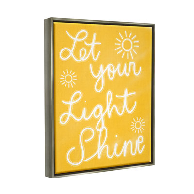 " Let Your Light Shine Yellow Phrase " by Ashley Singleton