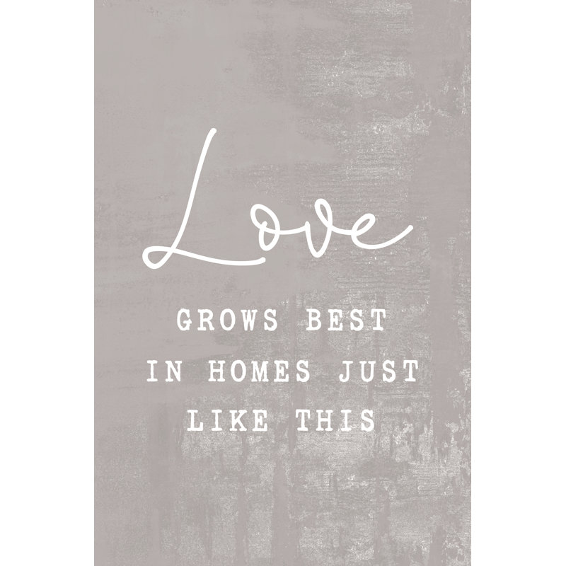 Love Grows Best Distressed - Wrapped Canvas Print, 122cm H x 81cm W x 3.8cm D