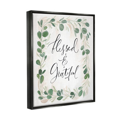 Stupell Industries Blessed & Grateful Botanical Eucalyptus Border Calligraphy By Caverly Smith - Floater Frame Print On In Jet Black Floater Frame