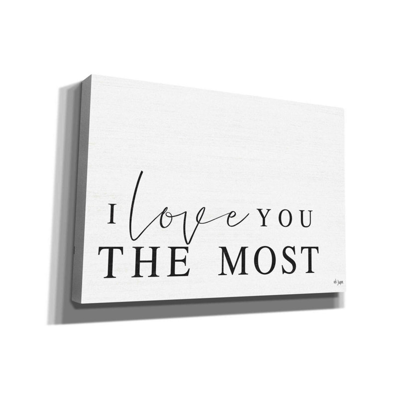 «I Love You the Most» par Jaxn Blvd, art mural sur toile, H 18 po x l 26 po x P 0,75 po