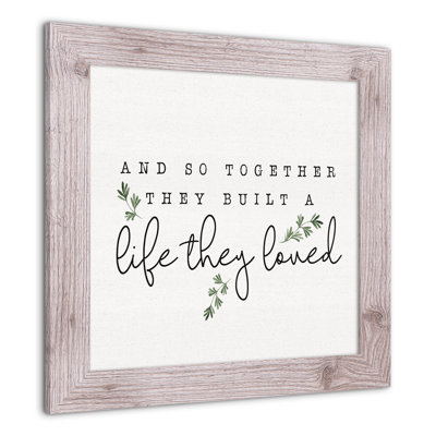 " Built A Life Together "