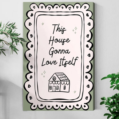 1pc Framed Canvas Wall Art Prints Poster, This House Gonna Love Itself Poster Inspirational Quote Canvas Wall Art Funny Cute Green And White Quote Art Posters Canvas Print Painting for Living Room Bedroom Office Bathroom Dorm Home Decor, Ready To Hang
