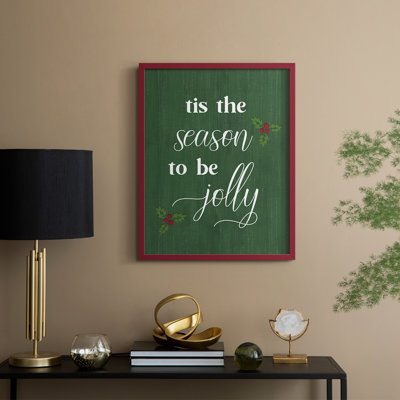 «Tis the Season Holly», reproduction encadrée - bois massif