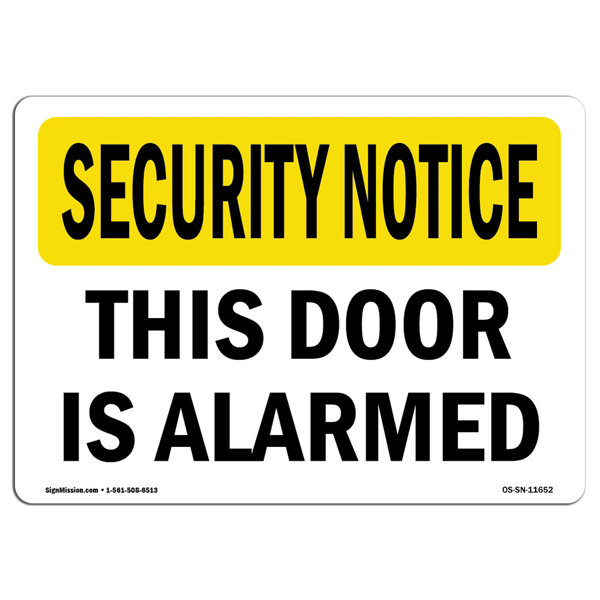 SignMission This Door Is Alarmed Sign | Wayfair