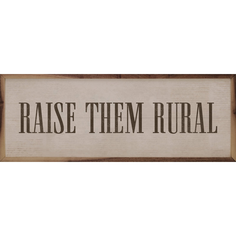 Raise Them Rural, H 16 po x l 48 po, Gray