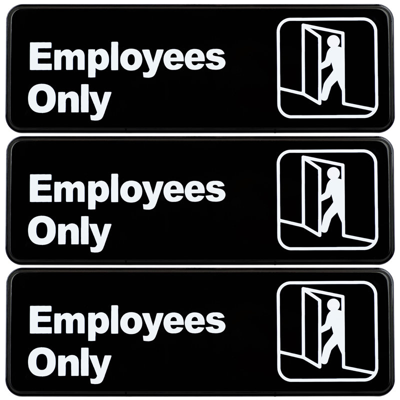 Signe des employés seulement, Noir