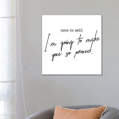 " Note to Self " Textual Art Print