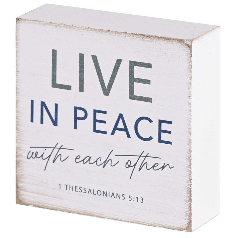 Tabletop Plaque Live In Peace Text