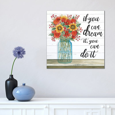 If You Can Dream It by Bluebird Barn - Wrapped Canvas Print