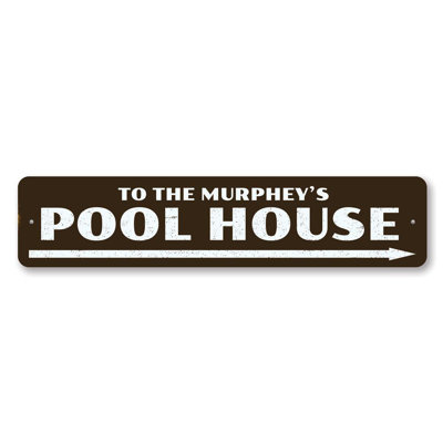 Pool House Sign - 4" X 18"