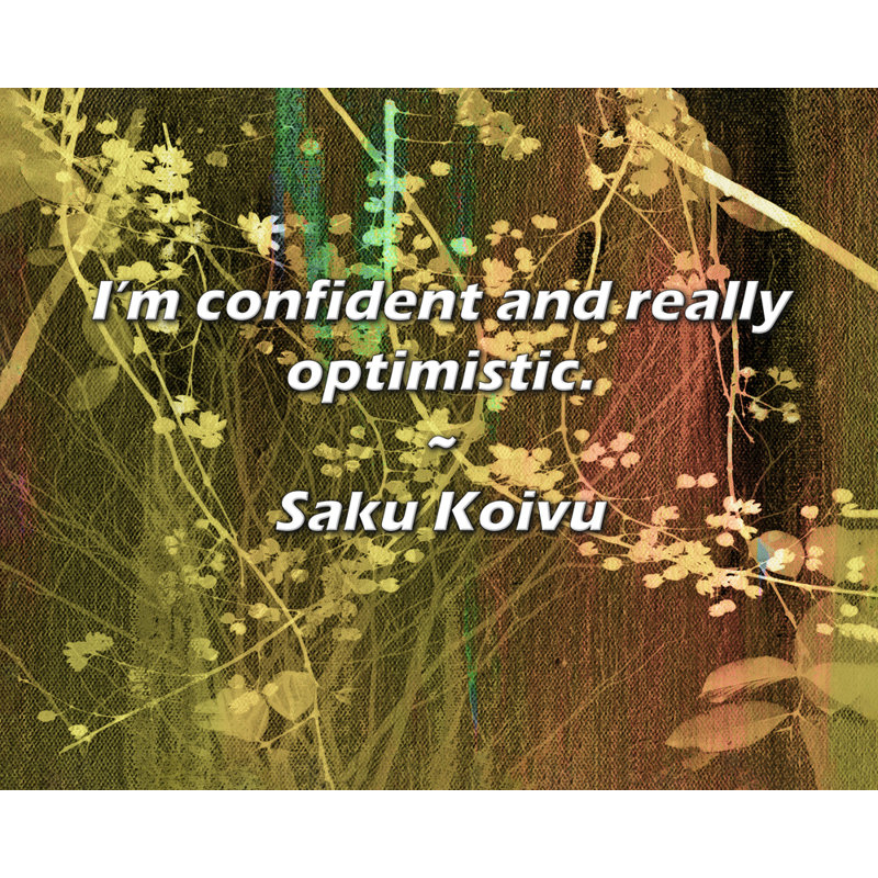 Citation de Saku Koivu: Je suis confiant et vraiment optimiste.