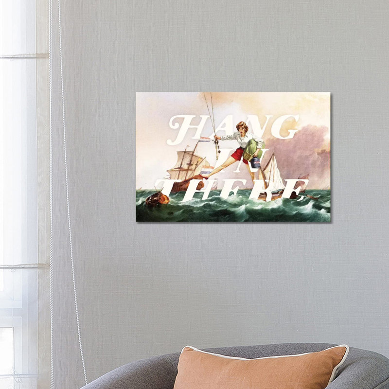 Hang in There 1 Piece Wall Art on Canvas, 66.04 cm H x 45.72 cm W x 1.91 cm D, Wrapped Canvas