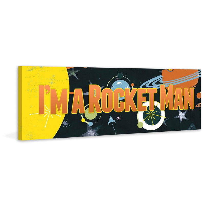 «I'm a Rocket Man», art sur toile, H 20 po x l 60 po