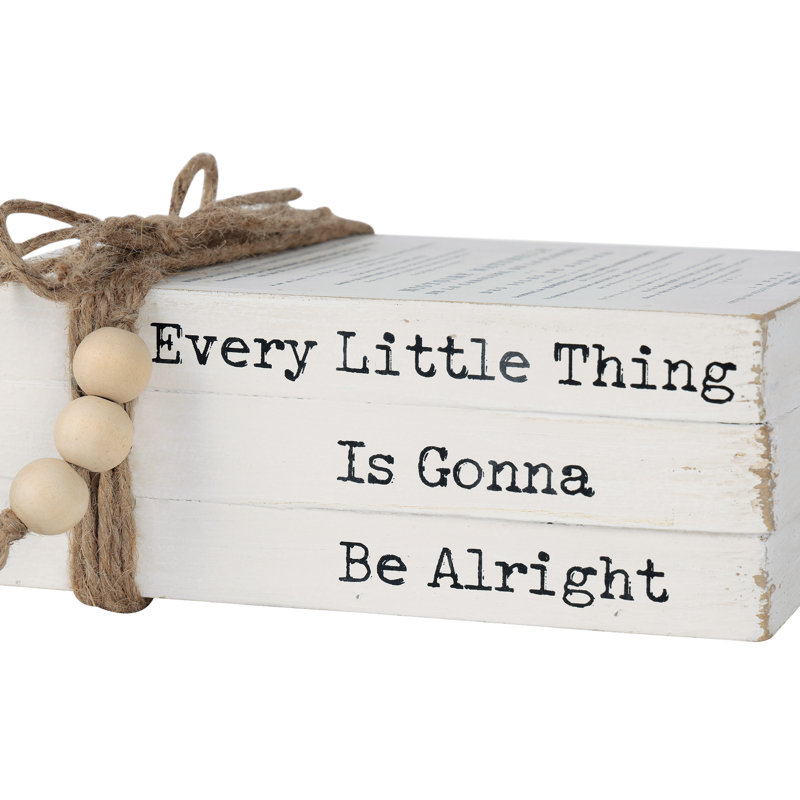 Rustic Every Little Things Is Gonna Be Alright Citation inspirante