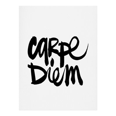 " Carpe Diem " by Kal Barteski