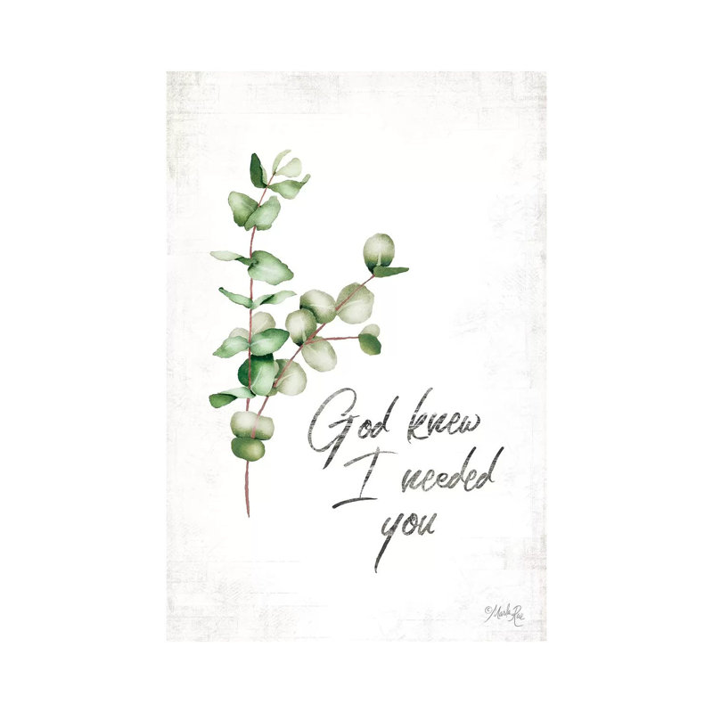«God Knew I Needed You» par Marla Rae - art textuel sur toile tendue, H 12 po x l 8 po x P 0,75 po