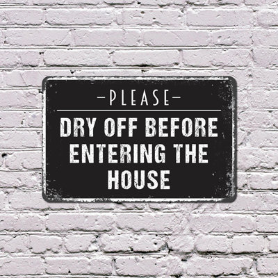 Dry Off Before Entering (2 Pack) 8 Inch x 12 Inch Plastic Sign