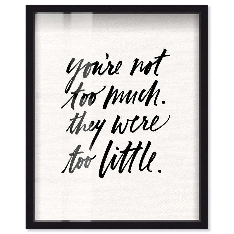«Right Mesure Shadowbox Print Quotes Art Prints» par Art Remedy, H 25 po x l 21 po, Noir