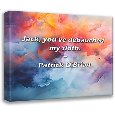 Citation de Patrick O'Brian: Jack, tu as débauché mon paresseux.
