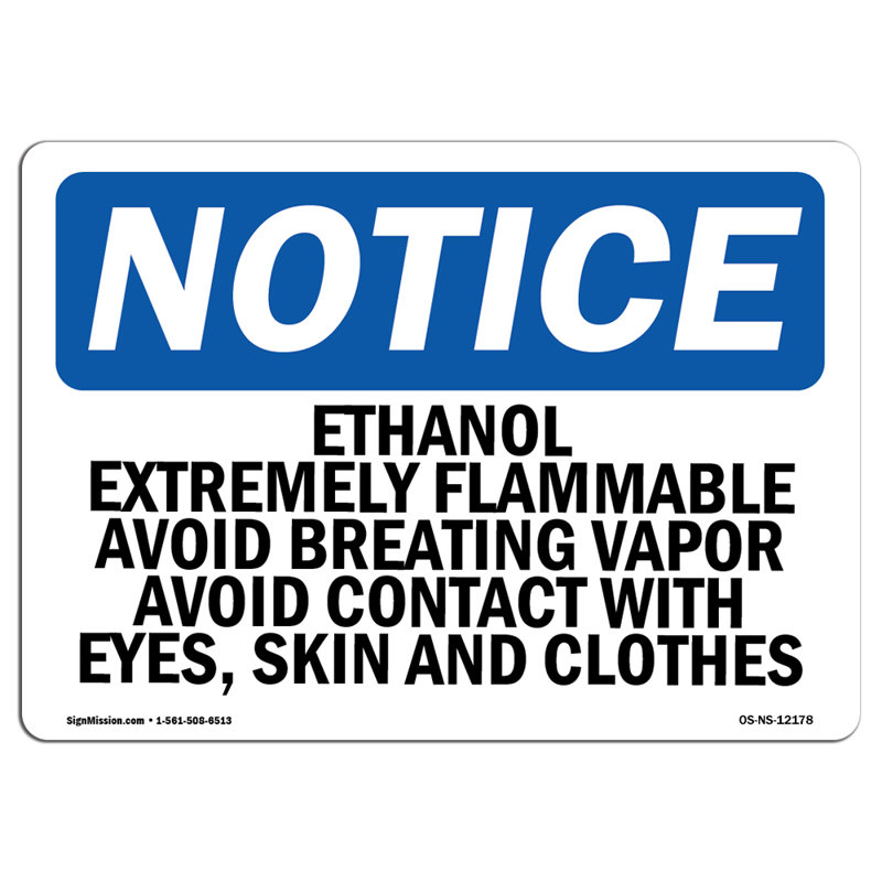 Ethanol Extremely Flammable Avoid Breathing Plastic Sign 14" X 10"