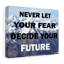 Decide Your Future - Wrapped Canvas Print-1436138794